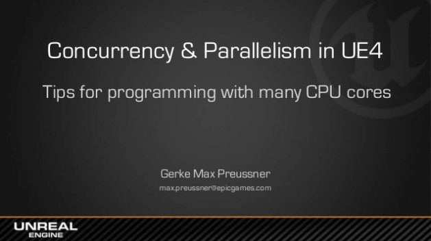 Concurrency &amp; Parallelism in UE4